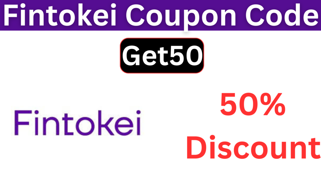 Fintokei Coupon Code (Get50) 50% Off On Trading!